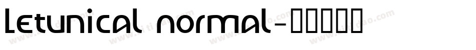 Letunical Normal字体转换